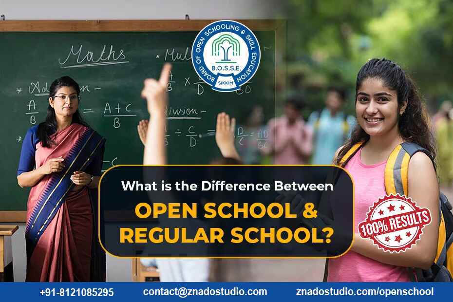 What is the Difference Between Open School and Regular School? | ZNADO Open School